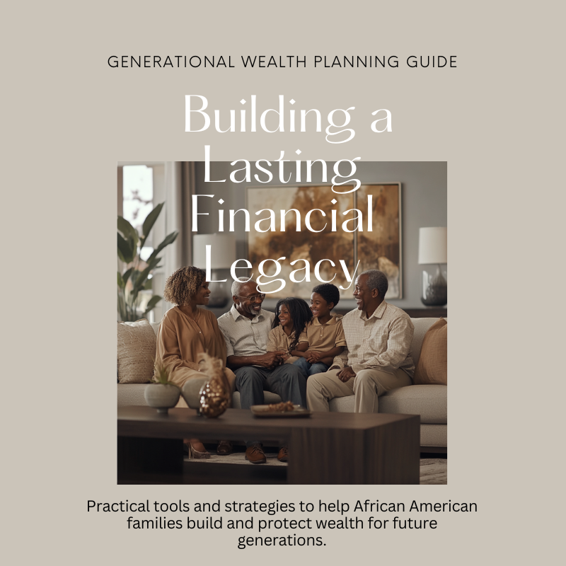Generational Wealth Building Guide