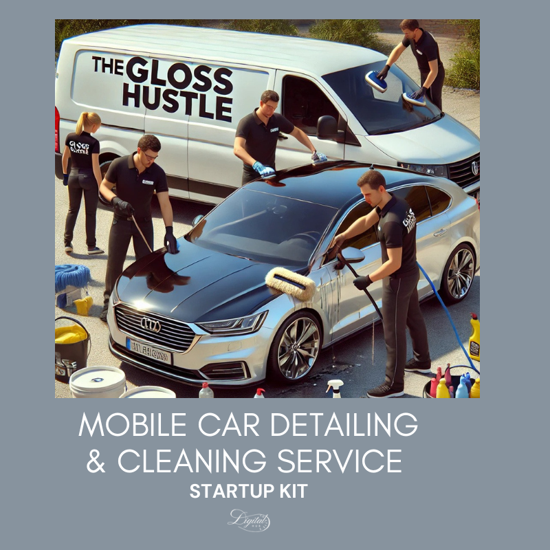 The Gloss Hustle: Mobile Car Cleaning Starter Kit